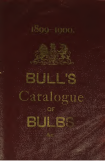 Bull's Catalogue of Bulbs for 1899-1900
