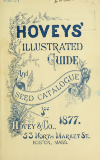 Hovey's Illustrated Guide and Seed Catalogue for 1877
