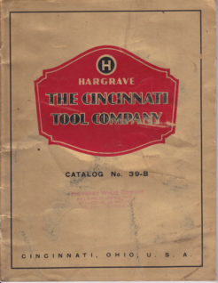 Cincinnati Tool Co. Hargrave Catalog No. 39-B