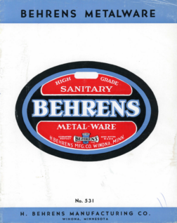 H. Behrens Mfg. Co. Metalware Catalog  No. 531 1955