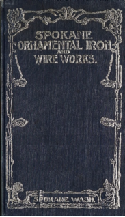 Spokan Ornamental Iron & Wireworks Ironwork 1905