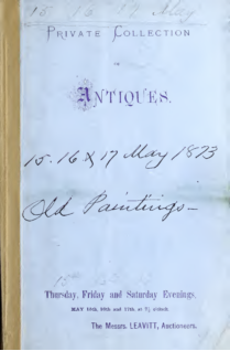 Catalogue of a private cabinet of antiques, sold by Messrs. Leavitt