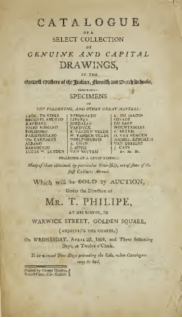 Catalogue of a select collection of genuine and capital drawings, sold by Mr. T. Philipe