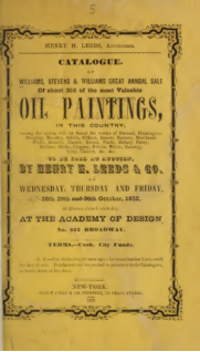 Catalogue of Williams, Stevens & Williams great annual sale of about 350 of the most valuable oil paintings