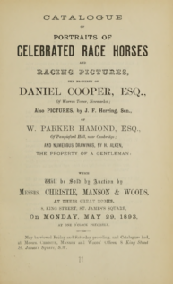 Catalogue of Portraits of celebrated Race Horses and Racing Pictures, the property of Daniel Cooper, Esq.