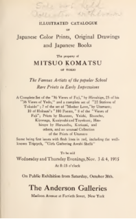 Illustrated catalogue of Japanese color Prints, original Drawings, and Japanese Books, the property of Mitsuo Komatsu