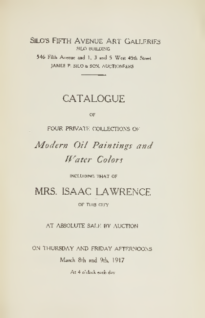 Catalogue of four private collections of modern Oil Paintings and Water Colors, including that of Mrs.Isaac Lawrence