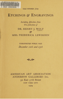 Etchings & engravings including selections from Dr. Henry J. Wolf