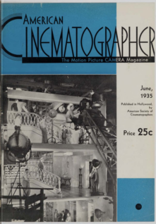 The American Cinematographer, Vol. 16, No. 6, June 1935