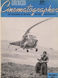 The American Cinematographer, Vol. 28, No. 10, October 1947