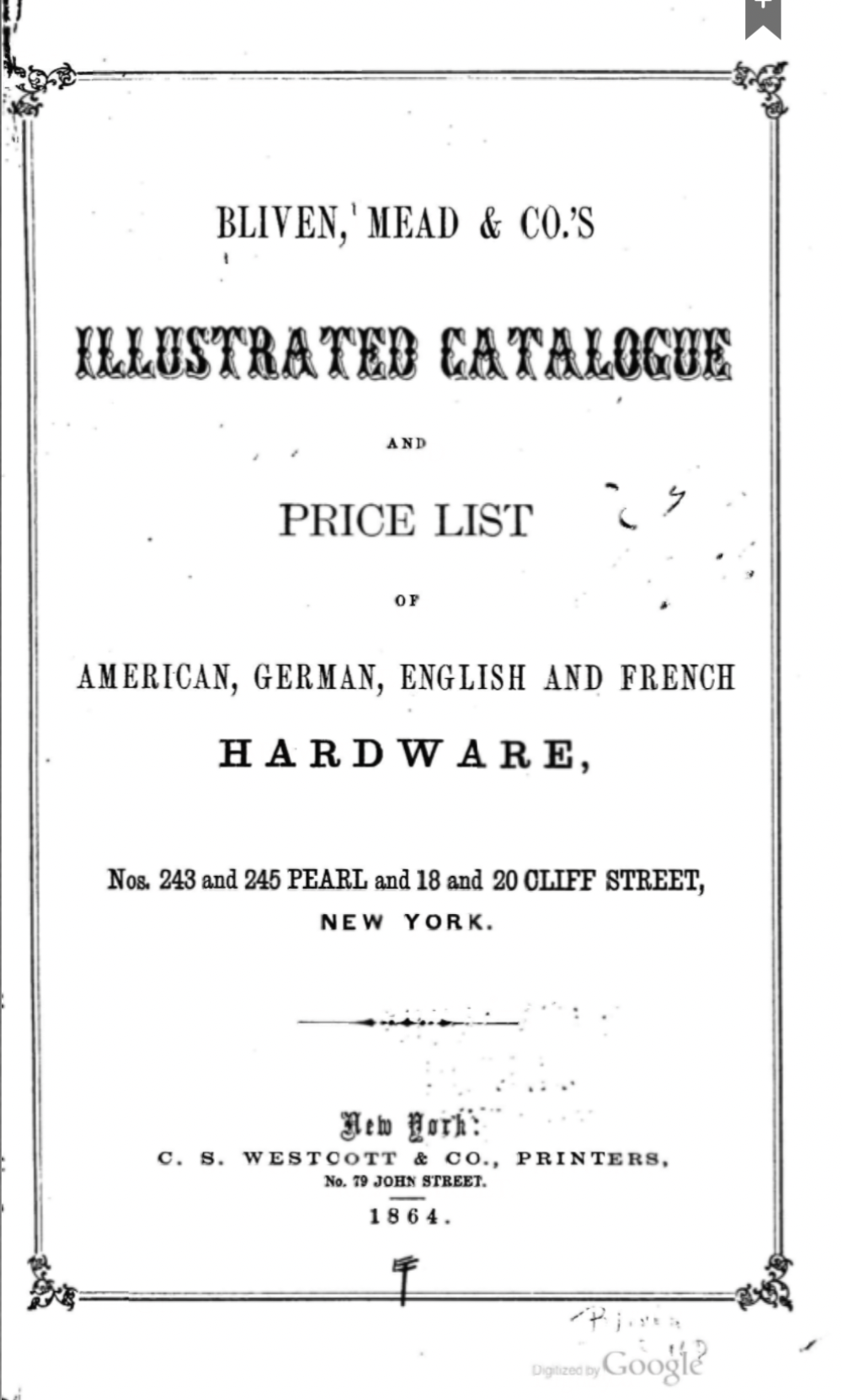 Bliven Mead & Co. American German English & French Hardware 1864